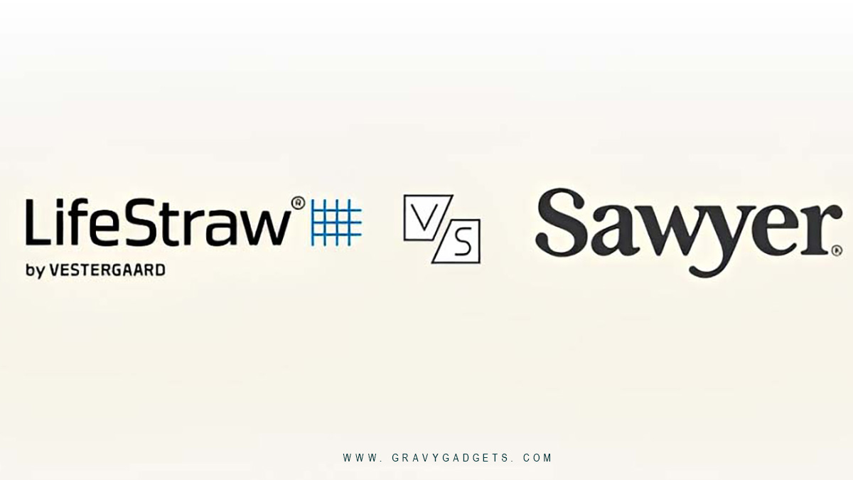 LifeStraw vs Sawyer: I Tried Both As A Frequent Traveller